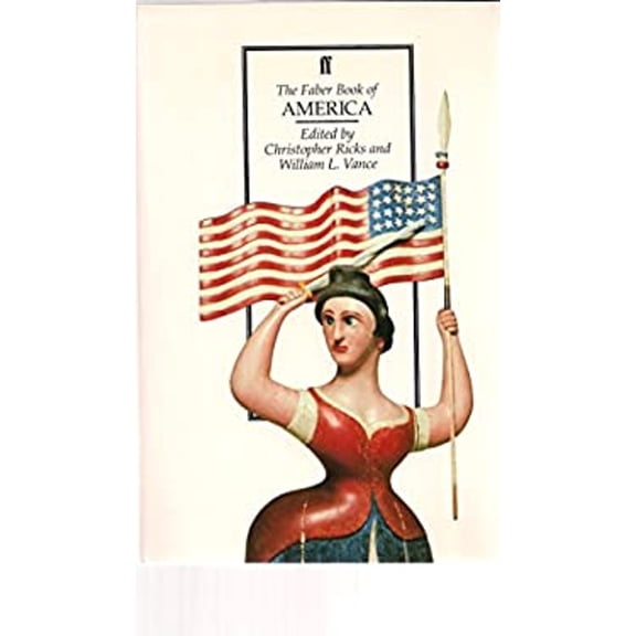 Pre-Owned The Faber Book of America (Hardcover) 9780571144051