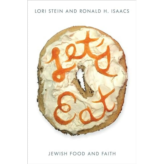 Pre-Owned Let's Eat: Jewish Food and Faith, 9781442271036, 1442271035, Hardcover,