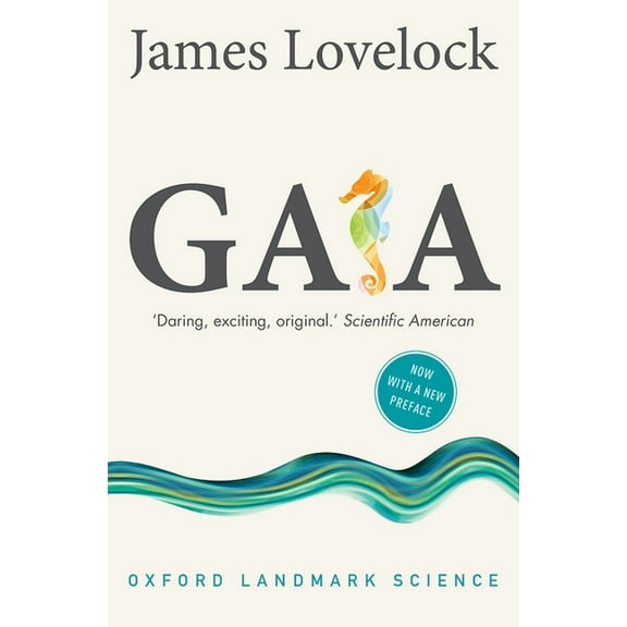 Oxford Landmark Science Gaia: A New Look at Life on Earth, (Paperback)
