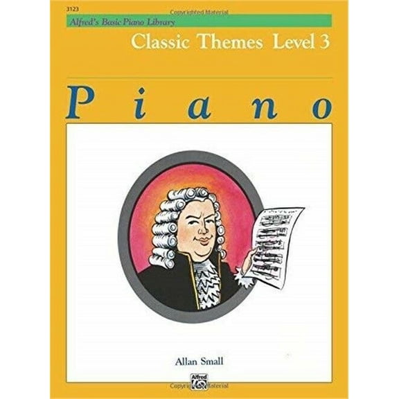 Alfred's Basic Piano Course: Classic Themes Book 3
