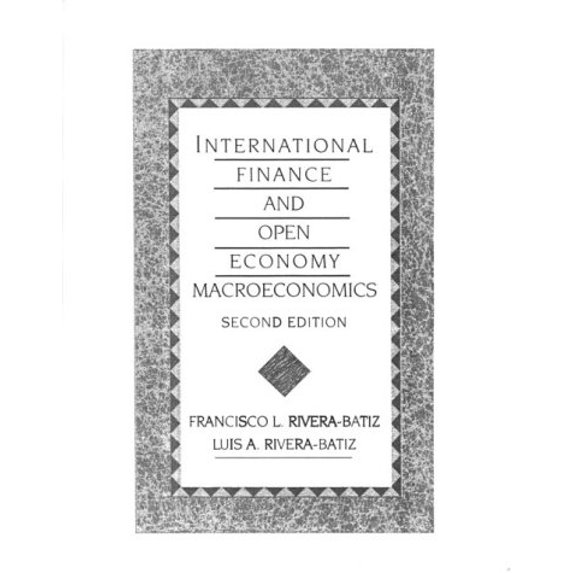 Pre-Owned International Finance and Open Economy Macroeconomics (2nd Edition) (Paperback) 0024005819