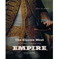 thumbnail image 1 of The Elusive West and the Contest for Empire, 1713-1763, 1 of 5