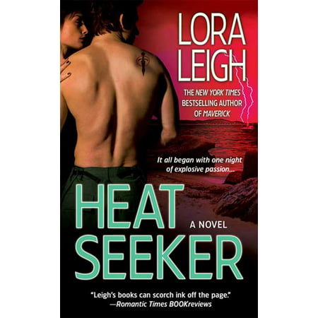 Heat Seeker : An Elite Ops Navy SEAL Novel (The Seekers The Very Best Of The Seekers)