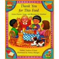 thumbnail image 1 of Pre-Owned Thank You for This Food: Action Prayers, Blessings and Songs for Mealtime (Paperback) 0806626038 9780806626031, 1 of 1