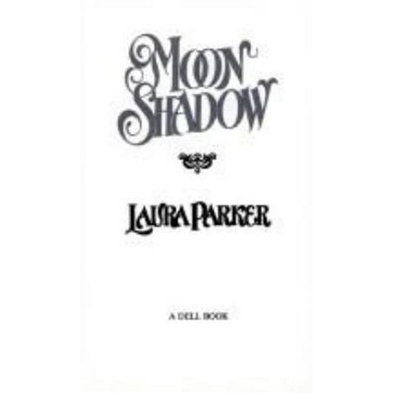 Pre-Owned Moon Shadow (Unknown) 0440209196 9780440209195