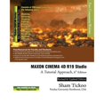 thumbnail image 1 of Pre-Owned MAXON CINEMA 4D R19 Studio: A Tutorial Approach (Paperback) by Prof. Sham Tickoo Purdue Univ, 1 of 1