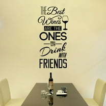 Openpig The Best Wines Are The Ones We Drink With Friends Kitchen Quote Wall Decal Kitchen Wall Decals Kitchen Decor Vinyl Sticker Dining Room Wall Art Design Kitchen Quote Wall Decor