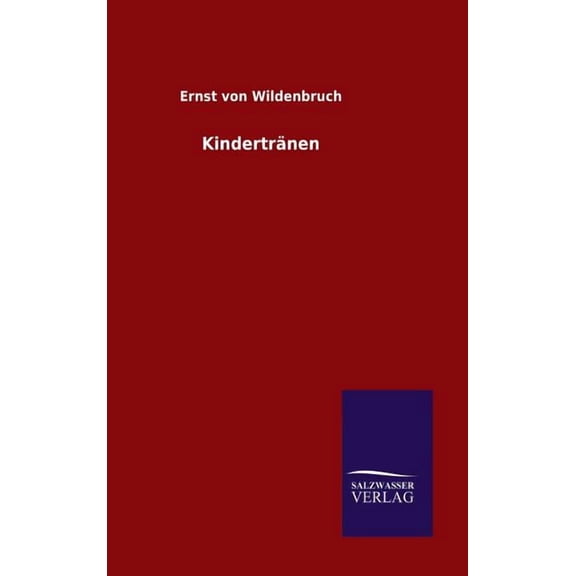 Kindertränen (Hardcover)
