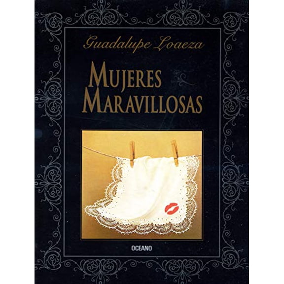 Pre-Owned Mujeres maravillosas/ Wonderful women (Spanish Edition) (Paperback) 9706510354 9789706510358