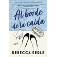 thumbnail image 1 of Libro Al Borde De La Caida Tapa Blanda, Autor Rebecca Serle, Editorial Titania, 1 of 2