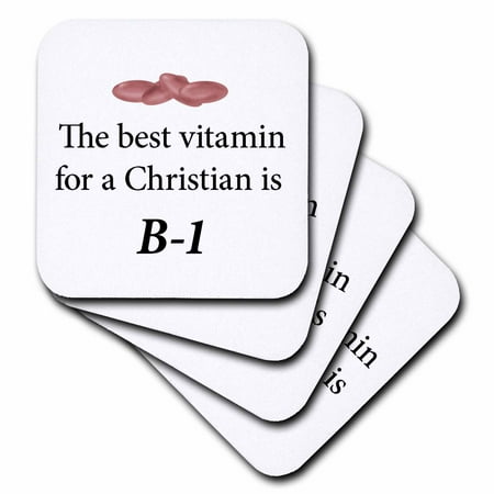 3dRose The best vitamin for a Christian is B-1. , Soft Coasters, set of