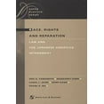 thumbnail image 1 of Pre-Owned Race, Rights, and Reparation: Law of the Japanese American Internment (Aspen Elective Series) (Paperback) 0735523932 9780735523937, 1 of 1