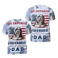 thumbnail image 3 of My Favorite Havanese Calls Me Dad. Happy Father's Day All Over Print 3D Shirt Unisex Merch Havanese Dog Lover Gifts Idea - 00005, 3 of 6