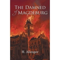 The Damned of Magdeburg, (Paperback)
