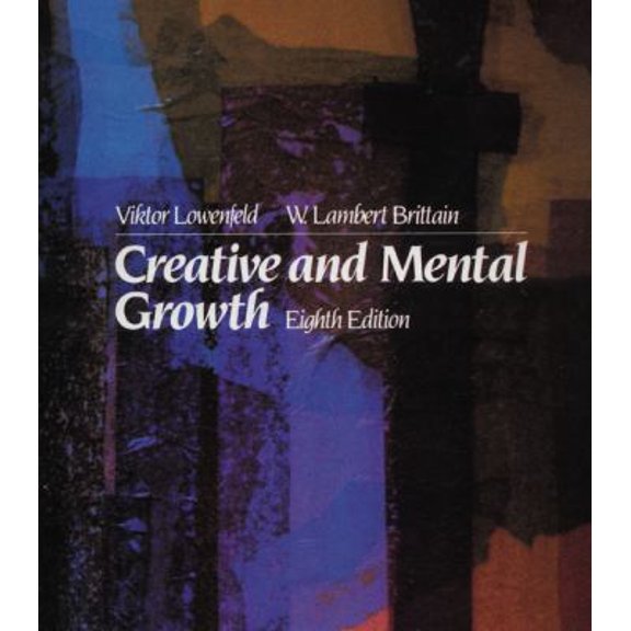 Pre-Owned Creative and Mental Growth (Hardcover) 0023721103 9780023721106