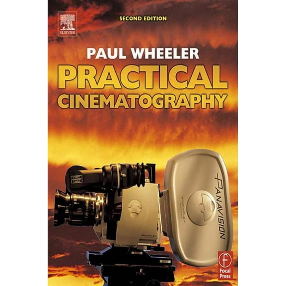 Practical Cinematography, (Hardcover)