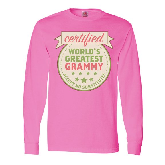 Inktastic Certified Worlds Greatest Grammy Accept No Substitutes Long Sleeve T-Shirt