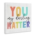 thumbnail image 2 of Stupell Industries You Darling Matter Rainbow Letters Striped Background,36 x 36, Design by Daphne Polselli, 2 of 5