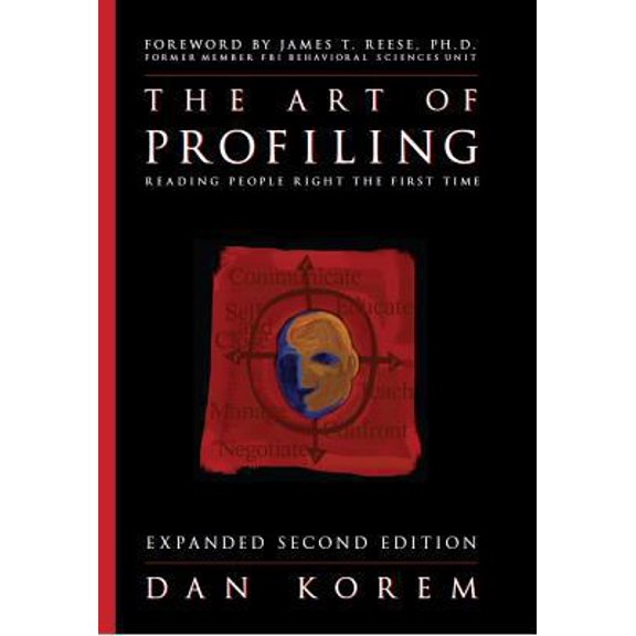 Pre-Owned The Art of Profiling - Reading People Right the First Time - Expanded and Revised 2nd edition (Hardcover) 0963910396 9780963910394