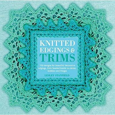 Pre-Owned Knitted Edgings and Trims (Paperback) 1844482162 9781844482160