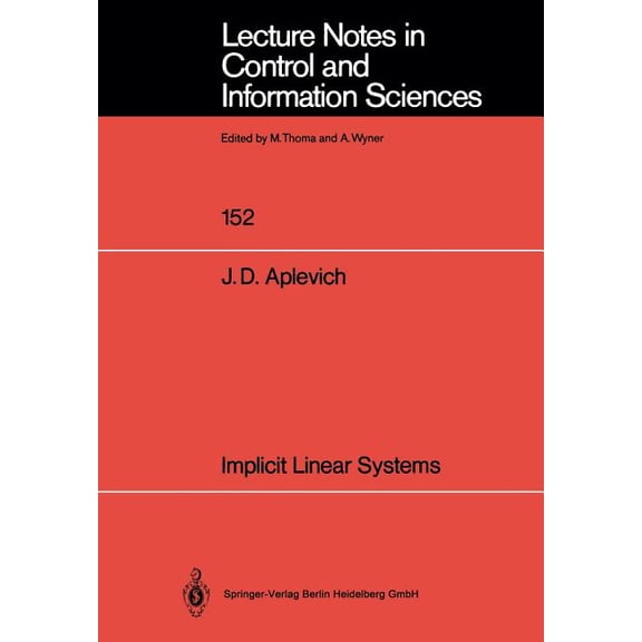 Lecture Notes in Control and Information Implicit Linear Systems, Book 152, (Paperback)