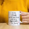 thumbnail image 2 of Best Friend Mug, Friend Coffee Cup, Friendship Mugs for Women Friends, Bestie BFF Gifts, It''s the Friends We Meet Along the Way That Help Us Appreciate the Journey Ceramic Coffee Tea Mug 11 oz, 2 of 6