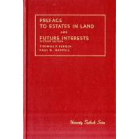 Pre-Owned Bergin and Haskell's Preface to Estates in Land and Future Interests (University Treatise Series) (Paperback) 0882771841 9780882771847
