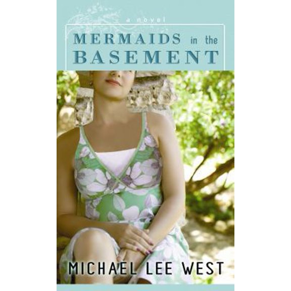 Pre-Owned Mermaids in the Basement (Hardcover) 1602854939 9781602854932