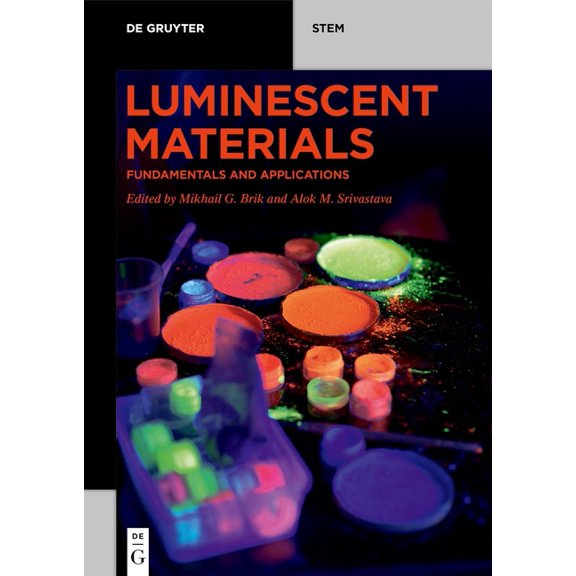 de Gruyter Stem Luminescent Materials: Fundamentals and Applications, (Paperback)