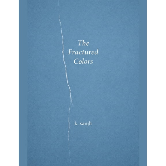 The Fractured Colors, (Paperback)