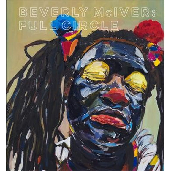 Beverly Mciver : Full Circle