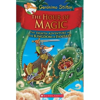 Geronimo Stilton and the Kingdom of Fant The Treasures of the