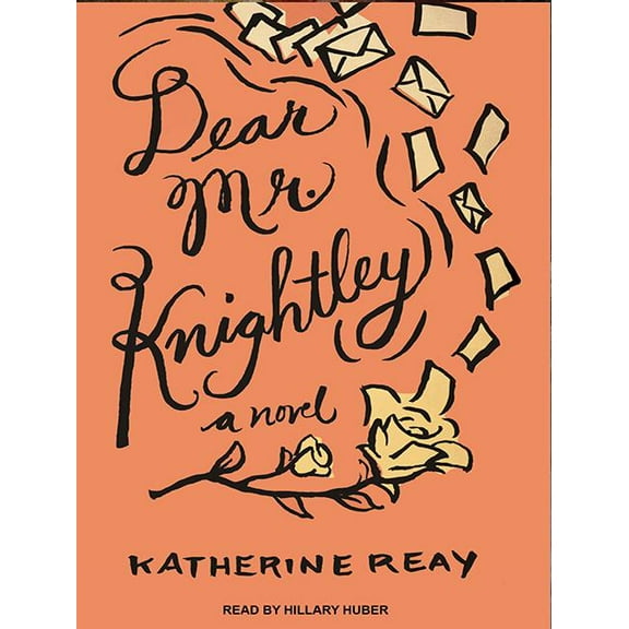 Dear Mr. Knightley (Audiobook)