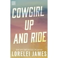 thumbnail image 1 of Pre-Owned Cowgirl Up and Ride (Paperback) 1941869912 9781941869918, 1 of 2