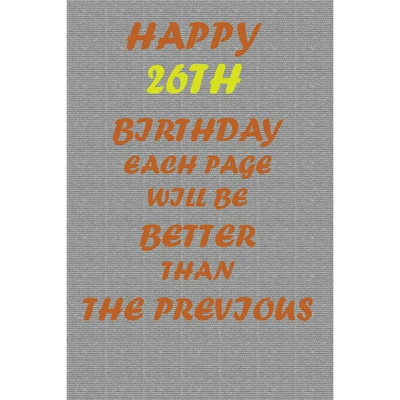 Happy 26th Birthday! (Paperback)
