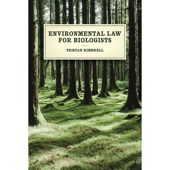 Environmental Law for Biologists, (Paperback)