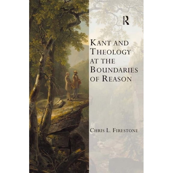 Transcending Boundaries in Philosophy an Kant and Theology at the Boundaries of Reason, (Hardcover)