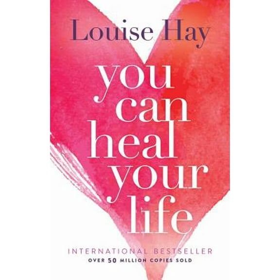 Pre-Owned You Can Heal Your Life (Paperback 9780937611012) by Louise L Hay