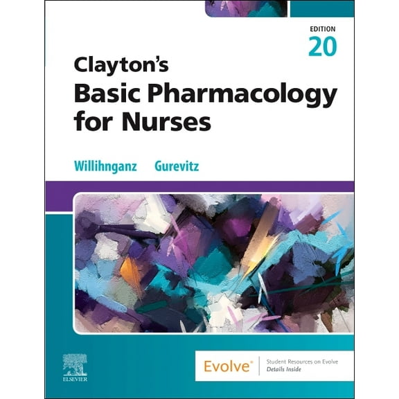 Clayton's Basic Pharmacology for Nurses, (Paperback)