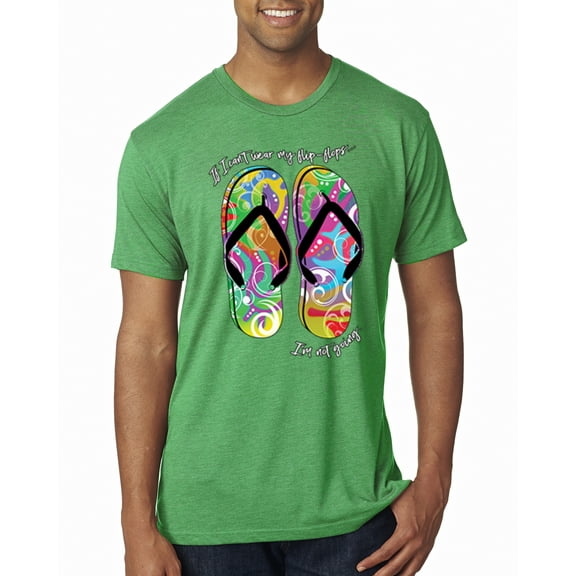 Wild Bobby, If I Can't Wear My Flip Flops I'm Not Going Colorful Sandals Streetwear Mens Premium Tri Blend T-Shirt, Envy, Small