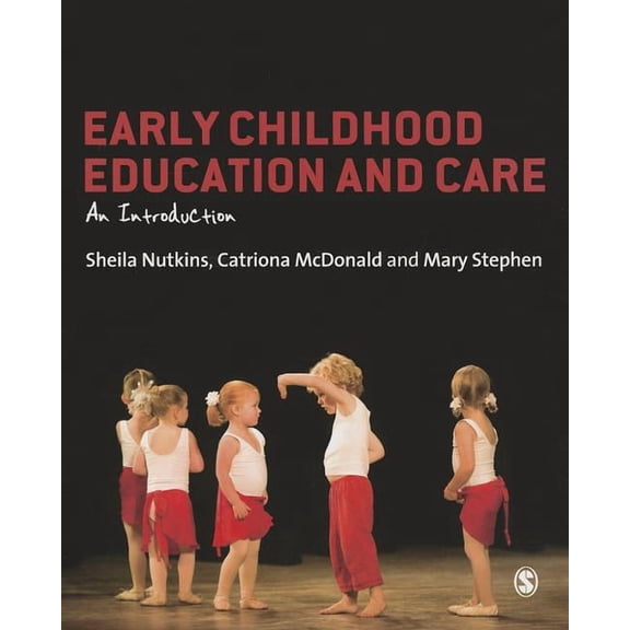 Early Childhood Education and Care: An Introduction, (Paperback)