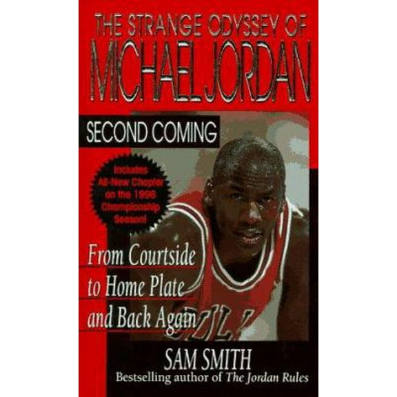 Pre-Owned Second Coming: The Strange Odyssey of Michael Jordan (Unknown) 0061094552 9780061094552
