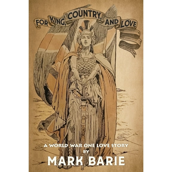 For King, Country, and Love, (Paperback)