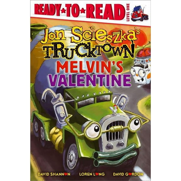 Jon Scieszka's Trucktown Melvin's Valentine: Ready-To-Read Level 1, (Hardcover)