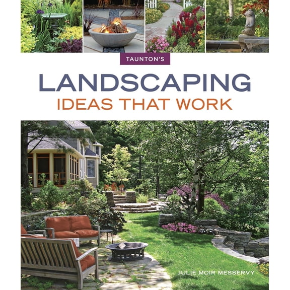 Pre-Owned Landscaping Ideas That Work (Paperback) 1600857809 9781600857805