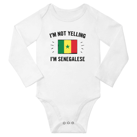 

I m Not Yelling I m Senegalese! Baby Long Sleeve Bodysuits Unisex Gifts (White 18 Months)