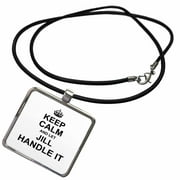 3dRose Keep Calm and Let Jill Handle it - funny personal name - Necklace with Pendant (ncl_233291_1)
