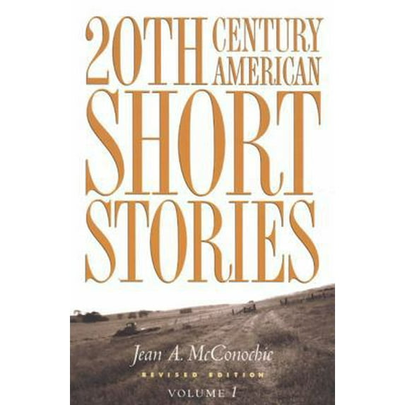 Pre-Owned 20th Century American Short Stories: Volume 1 (Paperback) 083844850X 9780838448502