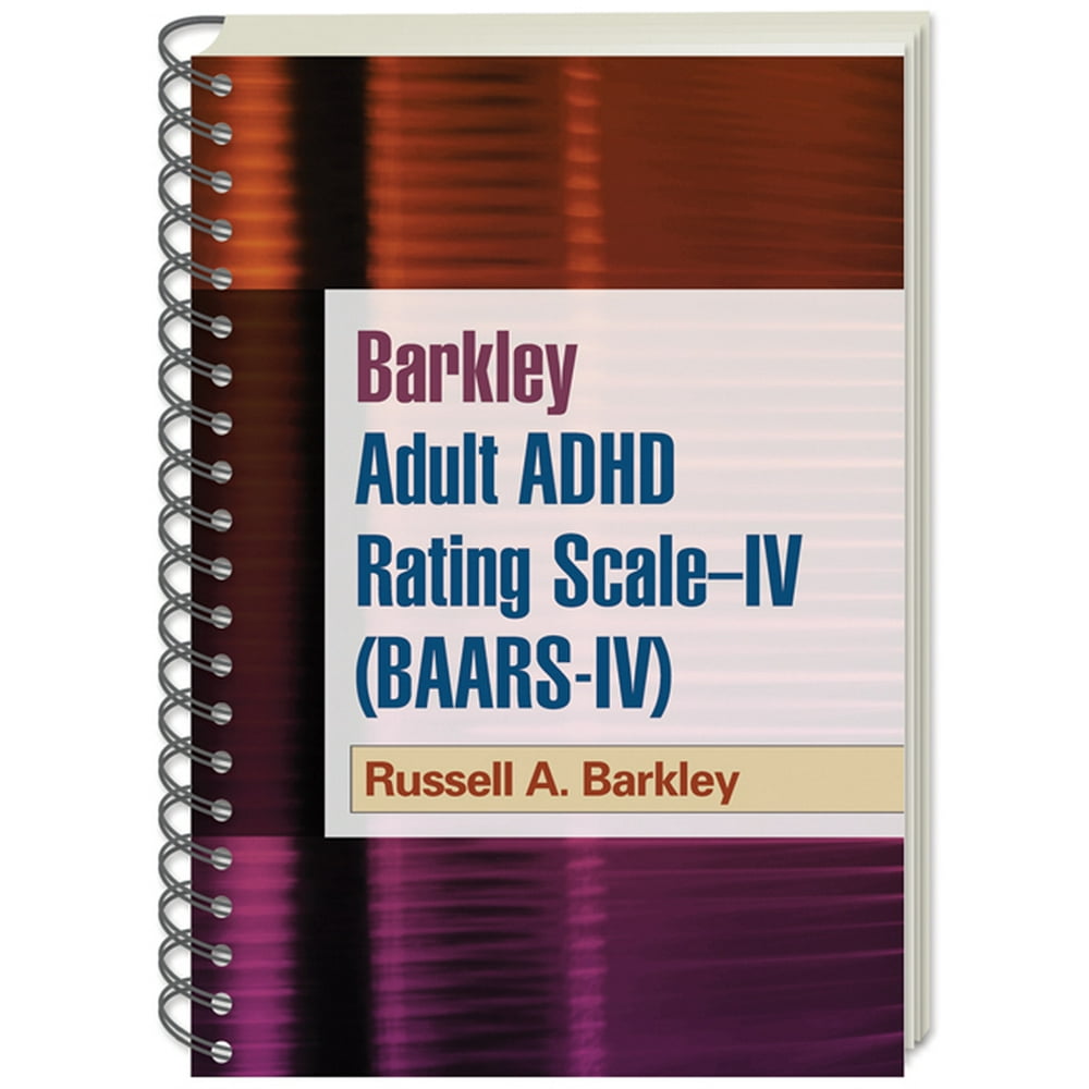 Barkley Adult ADHD Rating ScaleIV (BAARSIV) (Other)