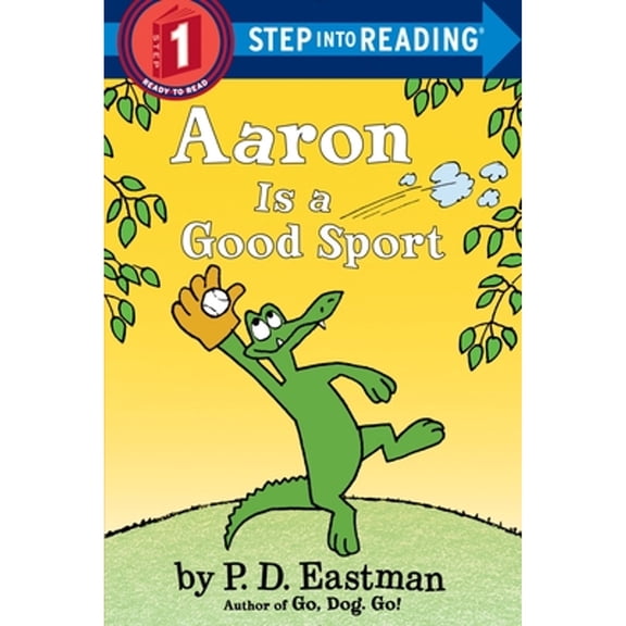 Pre-Owned Aaron is a Good Sport Step into Reading Paperback P.D. Eastman